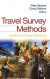 Travel Survey Methods -- Bok 9780080464015