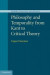 Philosophy and Temporality from Kant to Critical Theory -- Bok 9781139063869