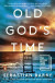 Old God's Time -- Bok 9780593296127