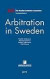 Arbitration in Sweden -- Bok 9789172234543