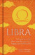 Libra: Let Your Sun Sign Show You the Way to a Happy and Fulfilling Life -- Bok 9781398808614