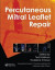 Percutaneous Mitral Leaflet Repair -- Bok 9780367576721