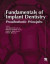 Fundamentals of Implant Dentistry, Volume 1 -- Bok 9780867157024