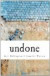 undone: a masterpiece in the making -- Bok 9781461020721
