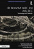 Innovation in Music: Technology and Creativity -- Bok 9781003847960