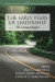 The Early Years of Leadership -- Bok 9781648029950