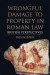 Wrongful Damage to Property in Roman Law -- Bok 9781474434461