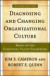 Diagnosing And Changing Organizational Culture -- Bok 9780787982836