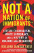 Not A Nation of Immigrants -- Bok 9780807055588