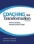 Coaching for Transformation: Pathways to Ignite Personal & Social Change -- Bok 9780974200040