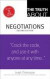 Truth About Negotiations, The -- Bok 9780133353440