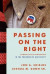 Passing on the Right -- Bok 9780199863068