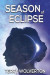 Season of Eclipse -- Bok 9781642475142