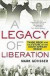 A Legacy of Liberation -- Bok 9780230619999