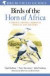 Birds of the Horn of Africa -- Bok 9781408157350