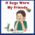 If Bugs Were My Friends -- Bok 9781507734308