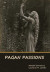 Pagan Passions -- Bok 9781644397428