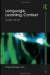 Language, Learning, Context -- Bok 9780415551915