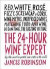 The 24-Hour Wine Expert -- Bok 9781419722660