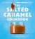 Salted Caramel Cookbook -- Bok 9780008536398