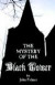 Mystery of the Black Tower -- Bok 9780976604815