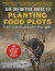 Definitive Guide To Planting Food Plots -- Bok 9781510759015
