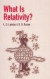 What is Relativity? -- Bok 9780486428062
