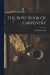 The Boys' Book Of Carpentry -- Bok 9781016534062
