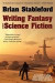 Writing Fantasy and Science Fiction -- Bok 9781434435996