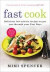 Fast Cook: Easy New Recipes to Get You Through Your Fast Days -- Bok 9781780722177