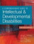 A Comprehensive Guide to Intellectual & Developmental Disabilities -- Bok 9781598576023