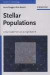 Stellar Populations -- Bok 9783527409181