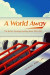 A World Away -- Bok 9780228009085
