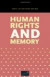 Human Rights and Memory -- Bok 9780271037387