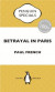 Betrayal in Paris -- Bok 9780143800361