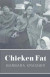 Chicken Fat -- Bok 9781635343403