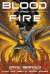 Blood and Fire -- Bok 9781932100112