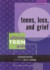 Teens, Loss, and Grief -- Bok 9780810857582