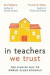 In Teachers We Trust -- Bok 9780393714005
