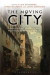 The Moving City -- Bok 9781472530714