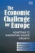 The Economic Challenge for Europe -- Bok 9781840641240