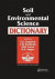 Soil and Environmental Science Dictionary -- Bok 9780367397241