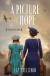 A Picture of Hope -- Bok 9781636090191