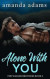 Alone With You -- Bok 9781795901000
