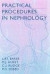 Practical Procedures in Nephrology -- Bok 9780340740835