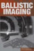 Ballistic Imaging -- Bok 9780309117241