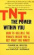Tnt: The Power Within You -- Bok 9780671765460