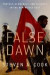 False Dawn -- Bok 9780190611415