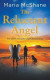 The Reluctant Angel -- Bok 9781804430521