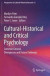 Cultural-Historical and Critical Psychology -- Bok 9789811522116
